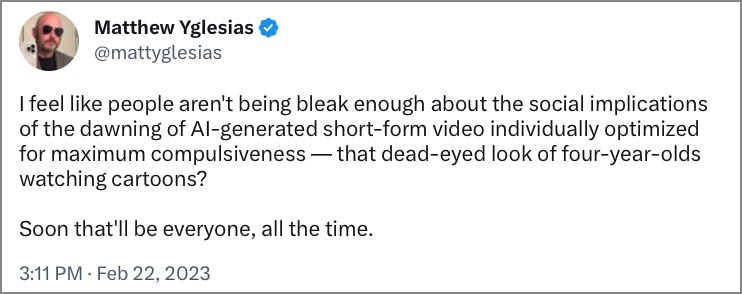 Matt Yglesias Twitter post on AI-generated videos creating a dead-eyed look in viewers